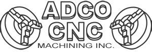 adco cnc manufacturing inc|ADCO CNC MACHINING INC. .